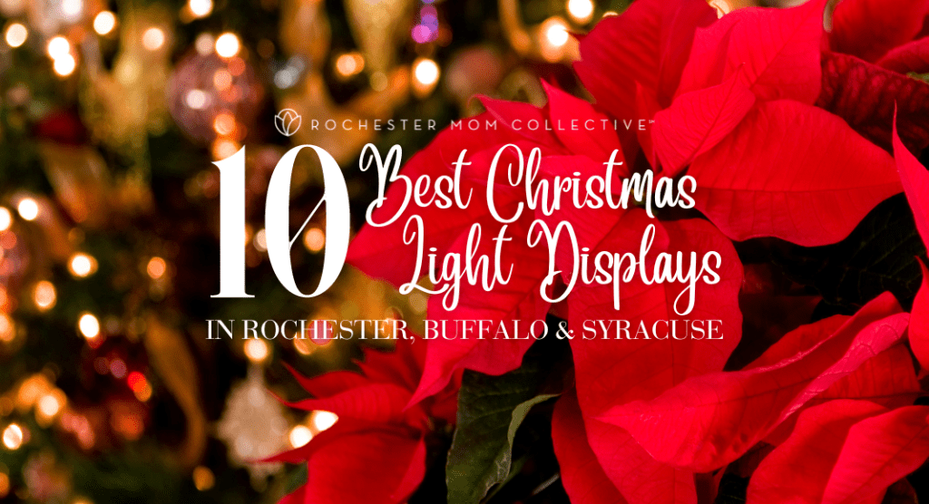 10 Best Christmas Light Displays In Rochester, Buffalo & Syracuse