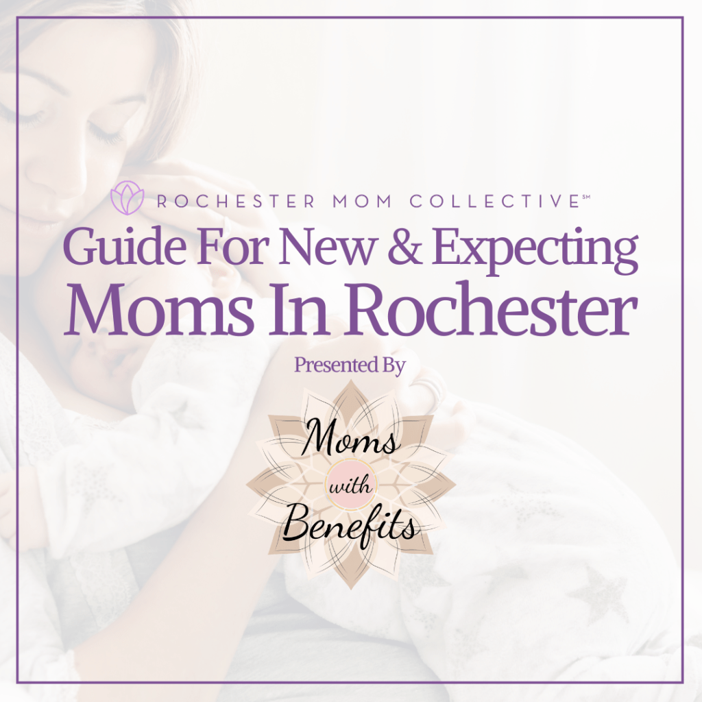 Guide For New & Expecting Moms In Rochester